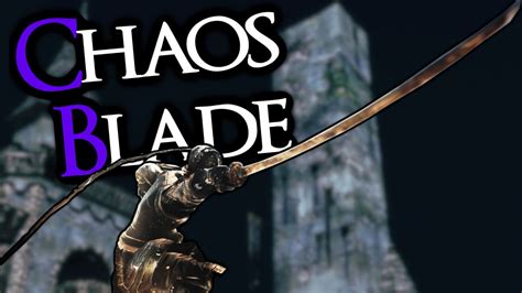 dark souls 2 chaos blade